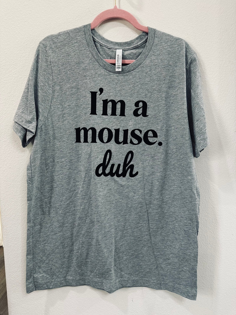 MOUSE DUH TEE
