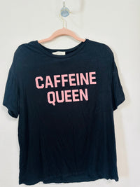 CAFFEINE QUEEN TEE