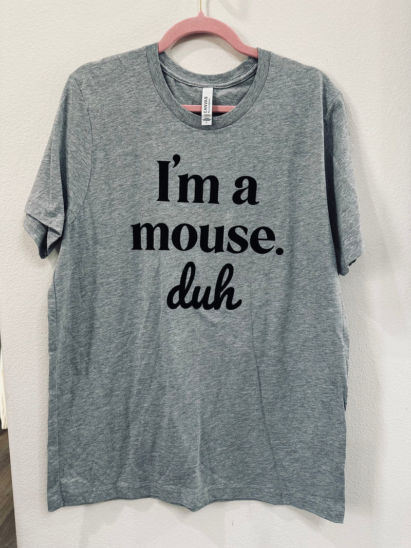 MOUSE DUH TEE